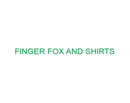 FINGER FOX AND SHIRTS 商标图样