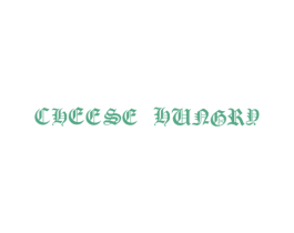 CHEESE HUNGRY 商标图样