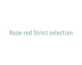 ROSE-RED STRICT SELECTION 商标图样