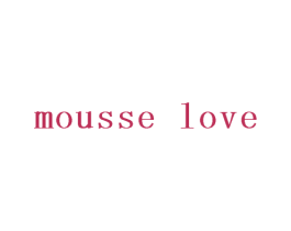 MOUSSE LOVE 商标图样