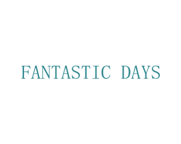 FANTASTIC DAYS 商标图样