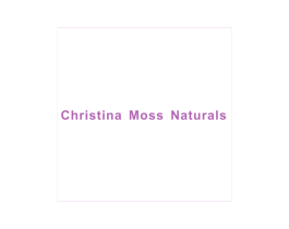 CHRISTINA MOSS NATURALS 商标图样