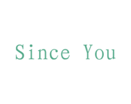 SINCE YOU 商标图样