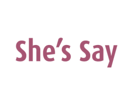 SHE'S SAY 商标图样