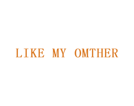 LIKE MY OMTHER 商标图样
