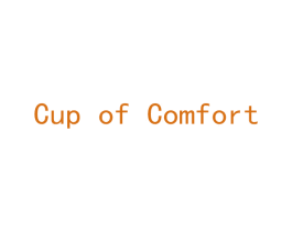 CUP OF COMFORT 商标图样