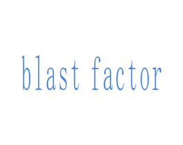 BLAST FACTOR 商标图样