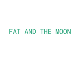FAT AND THE MOON 商标图样