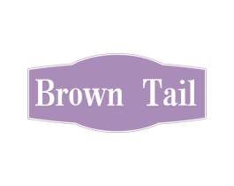 BROWN TAIL 商标图样
