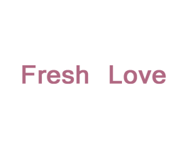 FRESH LOVE 商标图样