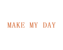 MAKE MY DAY 商标图样
