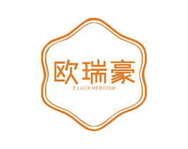 欧瑞豪 E LUCK HEROISM 商标图样