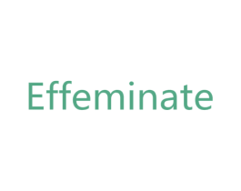 EFFEMINATE 商标图样